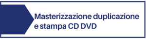 masterizzazione , duplicazione stampa CD e DVD